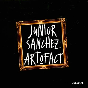 Junior Sanchez - Art O Fact