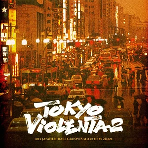 V.A. - Tokyo Violenta 2 - 70s Japanese Rare Grooves Eco Vinyl Edition