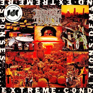 Brutal Truth - Extreme Conditions Demand Extr
