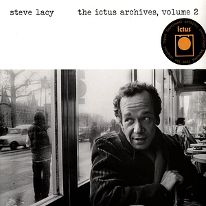 Steve Lacy - The Ictus Archives Volume 2