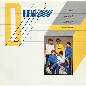 Duran Duran - Is There Something I Should Know? (Monster Mix)