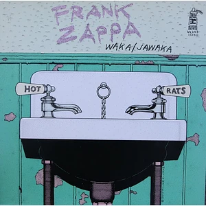 Frank Zappa - Waka / Jawaka - Hot Rats