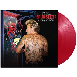 Brian Setzer - The Devil Always Collects Transparent Red Vinyl Edition