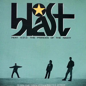 Blast Feat. V.D.C. - The Princes Of The Night