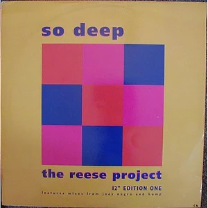 The Reese Project - So Deep (12" Edition One)