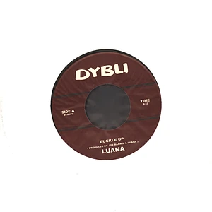 Luana - Buckle Up / I Know I'm Right Black Vinyl Edition