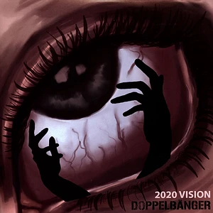 Doppelbänger - 2020 Vision