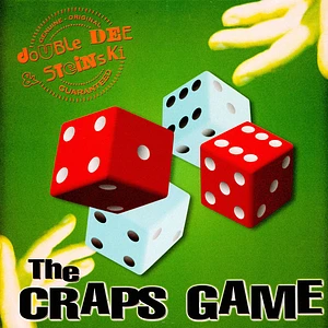 Double Dee & Steinski - The Craps Game