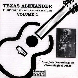 Texas Alexander - Complete Recorded Works 1927-1950 Volume 1 (1927-1928)