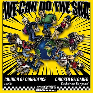 Church Of Confidence / Chicken Reloaded - We Can Do The Ska 2