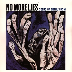 No More Lies - Seeds Of Enthusiasms