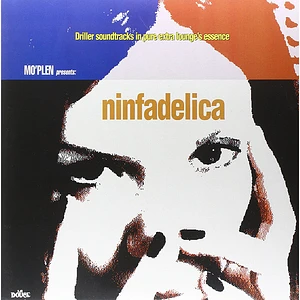 V.A. - Mo'plen Presents: Ninfadelica