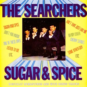 The Searchers - Sugar & Spice