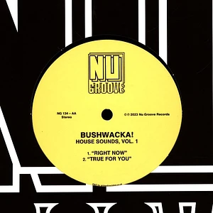 Bushwacka - House Sounds Volume 1
