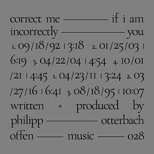 Philipp Otterbach - Correct Me If I Am Incorrectly You