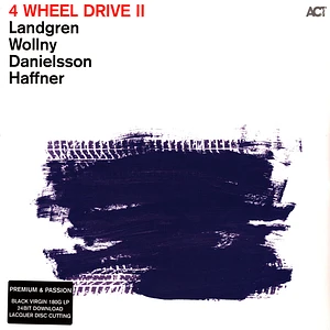 Nils Landgren/ Michael Wollny / Lars Danielsson - 4 Wheel Drive II