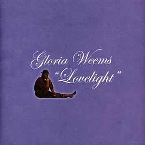 Gloria Weems - Lovelight