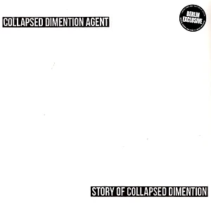 Collapsed Dimention Agent - Story Of Collapsed Dimention