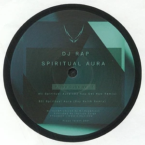 DJ Rap - Propa Dubs Volume 7: Spiritual Aura (remixes)