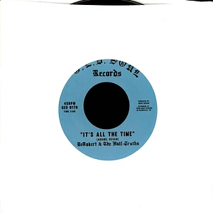 DeRobert & The Half-Truths - 100 Yard Dash Black Vinyl Edition