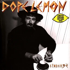 Dope Lemon - Kimosabè Picture Disc Edition