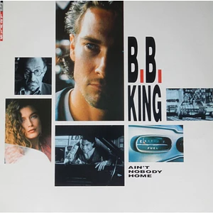 B.B. King - Ain't Nobody Home