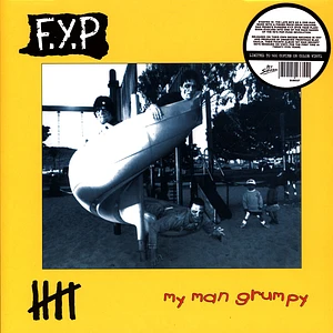 F.Y.P. - My Man Grumpy Yellow Vinyl Edtion