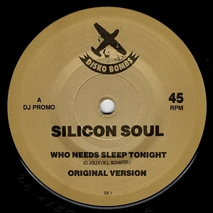 Silicon Soul - Who Needs Sleep Tonight