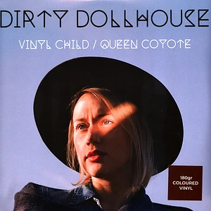 Dirty Dollhouse - Vinyl Child / Queen Coyote Turquiose Marble Vinyl Edition