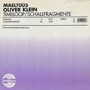 Oliver Klein - Timeloop / Schallfragmente