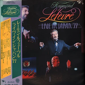Raymond Lefèvre, Raymond Lefèvre et son Grand Orchestre - Live in Japan 1977