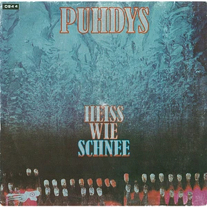 Puhdys - Heiß Wie Schnee