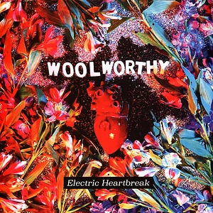 Woolworthy - Electric Heartbreak