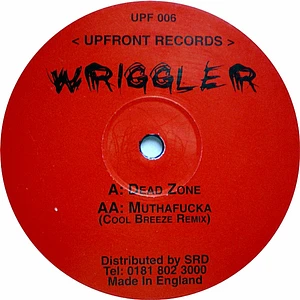 Wriggler - Dead Zone / Muthafucka (Cool Breeze Remix)