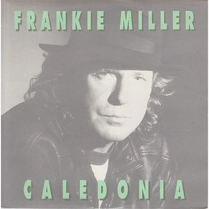 Frankie Miller - Caledonia