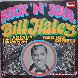 Bill Haley And His Comets, Herb Ellen, Toni Tornado, The Shot-Guns - Rock 'N' Soul