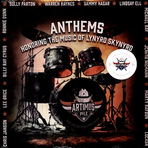 Artimus Pyle Band - Anthems: Honoring The Music Of Lynyrd Skynyrd