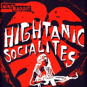 Berlin Blackouts - Hightanic Socialites