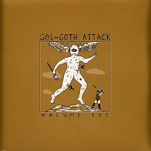 Le Singe Blanc - Gol-Goth Attack Volume Iii
