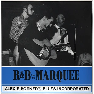 Alexis Korner's Blues Incorporated - R&b At The Marquee