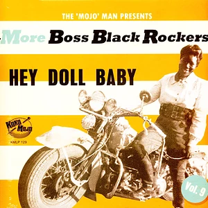 V.A. - More Boss Black Rockers Volume 9 Hey Doll Baby