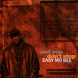 Easy Mo Bee - And You Don't Stop