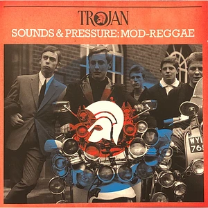 V.A. - Sounds & Pressure: Mod-Reggae