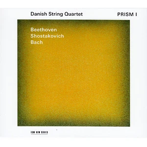 The Danish String Quartet - Ludwig van Beethoven / Dmitri Shostakovich / Johann Sebastian Bach - Prism I
