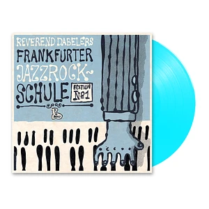 Reverend Dabeler - Frankfurter Jazzrock-Schule HHV Exclusive Curacao Blue Vinyl Edition