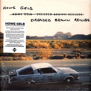 Howe Gelb - Dreaded Brown Recluse