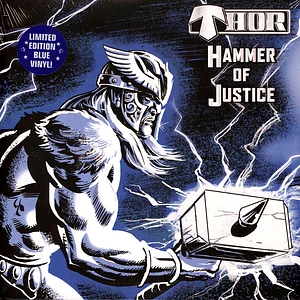 Thor - Hammer Of Justice Blue Vinyl