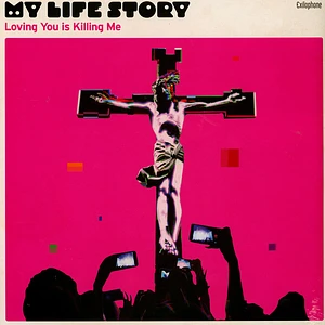My Life Story - Loving You Is Killing Me Pink Vinyl Edition