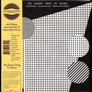 Ariel Kalma / Jeremiah Chiu / Marta Sofia Honer - The Closest Thing To Silence Silent Gray Vinyl Editon