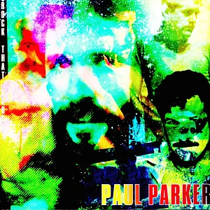 Paul Parker - Rock That Boogie